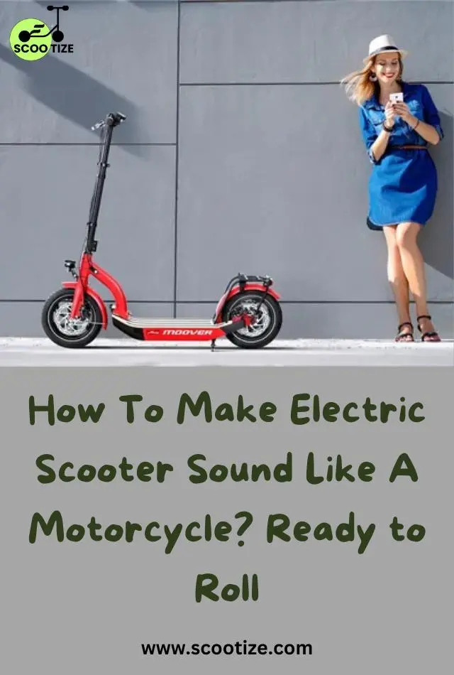 How To Make Electric Scooter Sound Like A Motorcycle