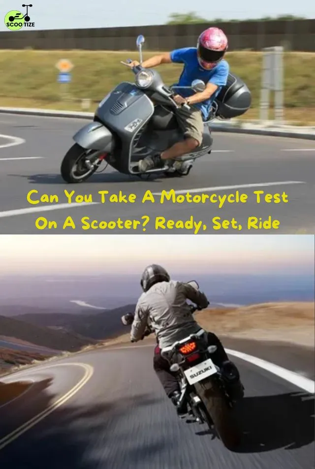 Can You Take A Motorcycle Test On A Scooter